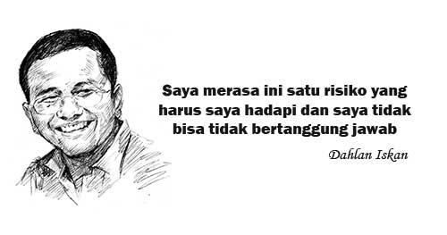 Inspirasi dan Motivasi Dahlan Iskan Tentang Tanggung Jawab 