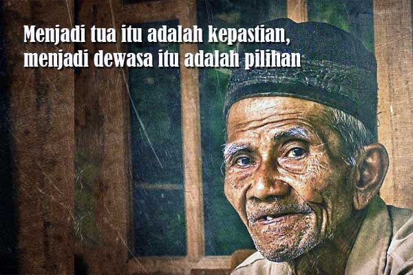 Saya Sudah Tua