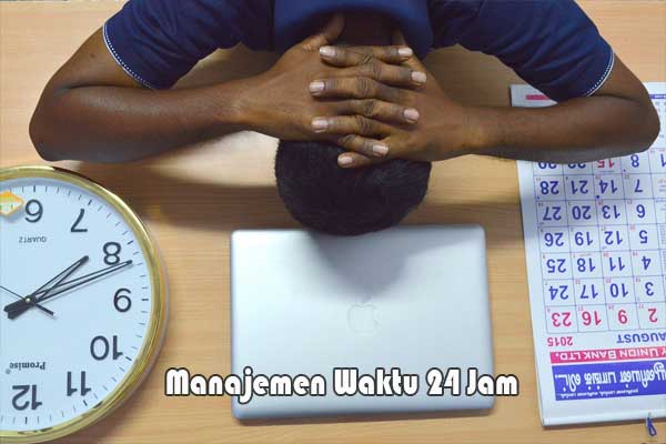 Manajemen Waktu 24 Jam