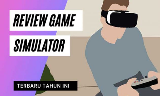 Game Simulator Terbaik di Android dan PC