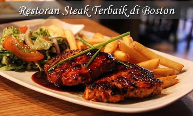 Restoran Steak Terbaik di Boston