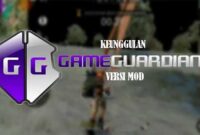 Keunggulan Game Guardian