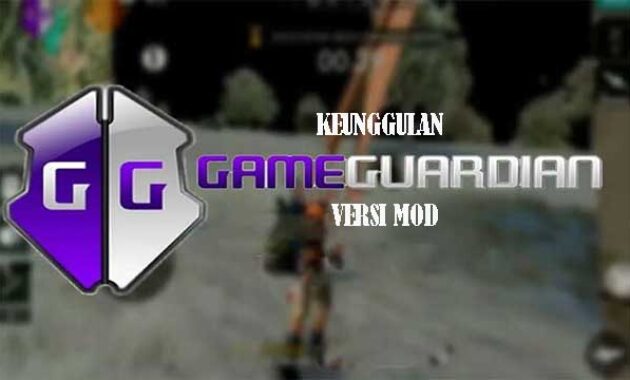 Keunggulan Game Guardian