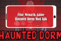 Haunted Dorm Mod Apk