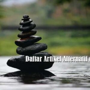 Daftar Artikel Alternatif di Blog
