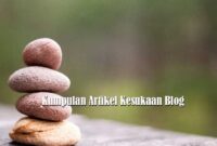 Kumpulan Artikel Kesukaan Blog