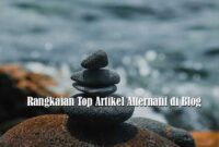 Rangkaian Top Artikel Alternatif di Blog