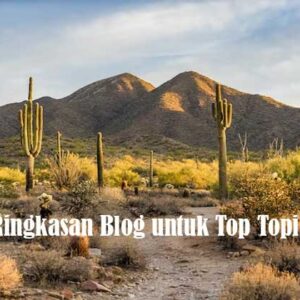 Ringkasan Blog untuk Top Topik