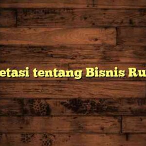 Interpretasi tentang Bisnis Rumahan